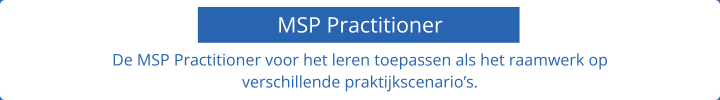 MSP Practitioner niveau